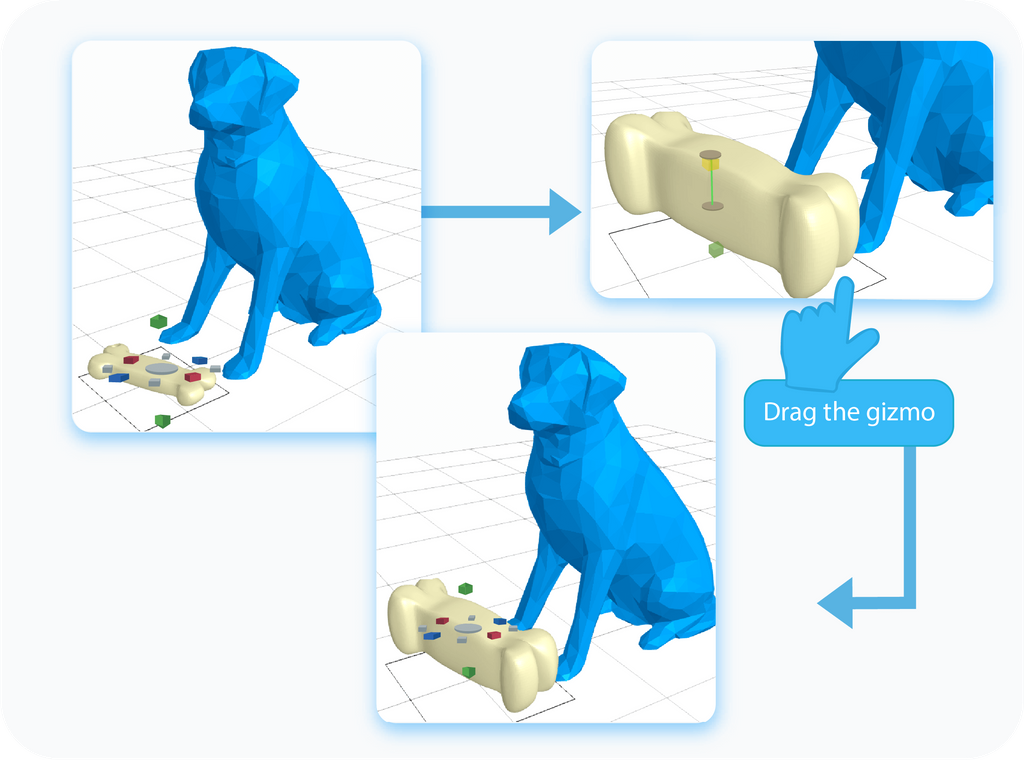 Scale the object by moving the gizmo